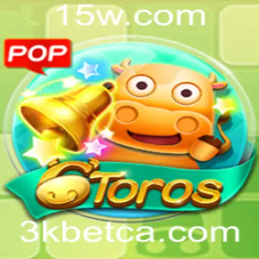Descubra as Emoções do Jogo 6Toros no 3k Bet Casino